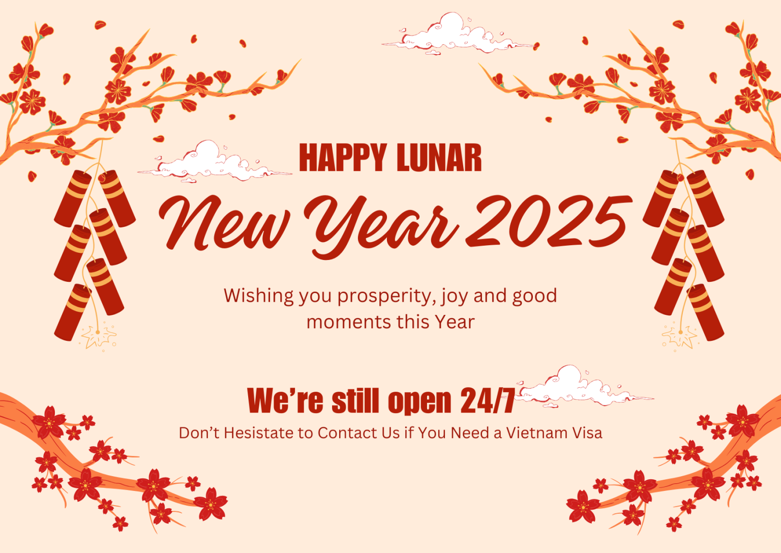 Open 24/7 During the Lunar New Year 2025 to